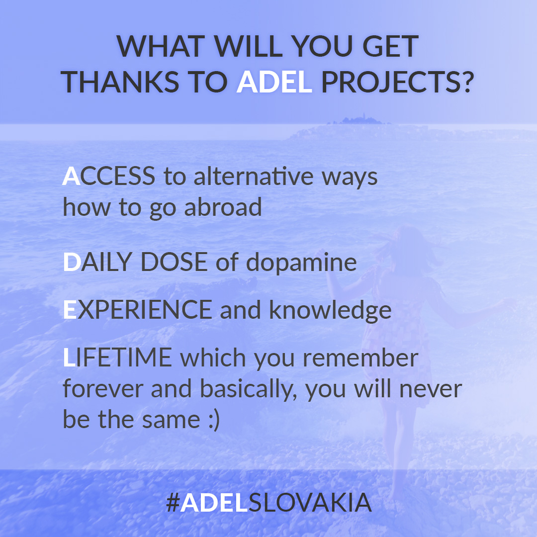 Čo ADEL vlastne znamená?
